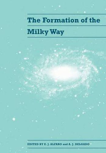 Cover image for The Formation of the Milky Way