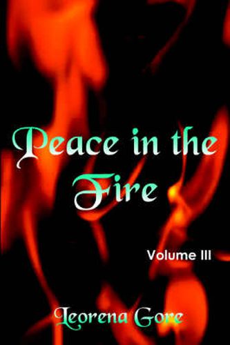 Cover image for Peace in the Fire Volume III