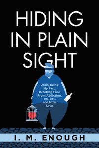 Cover image for Hiding in Plain Sight