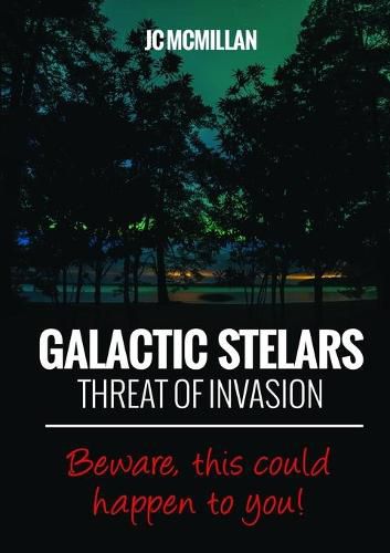 Cover image for Galactic Stelars: Threat of Invasion