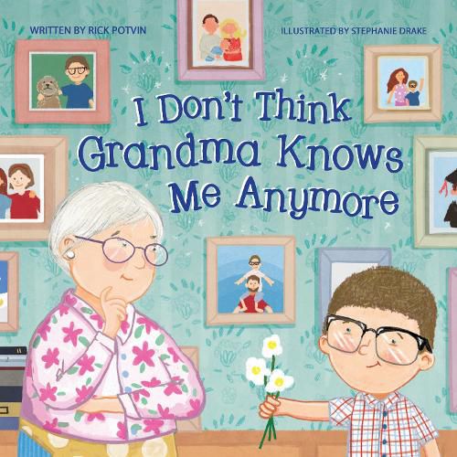 Cover image for I Don't Think Grandma Knows Me Anymore