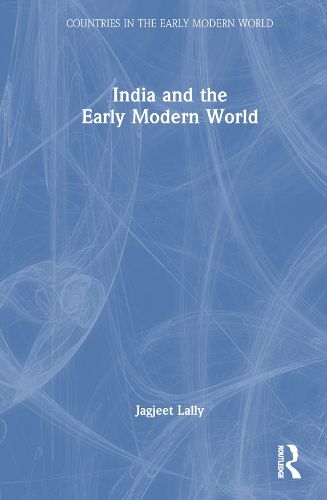 Cover image for India and the Early Modern World