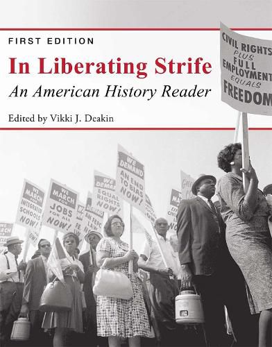 Cover image for In Liberating Strife: An American History Reader