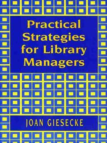 Cover image for Practical Strategies for Library Managers