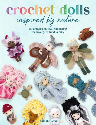 Cover image for Crochet Dolls Inspired by Nature