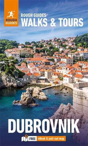 Cover image for Rough Guides Walks and Tours Dubrovnik: Top 11 Itineraries for Your Trip: Travel Guide with eBook