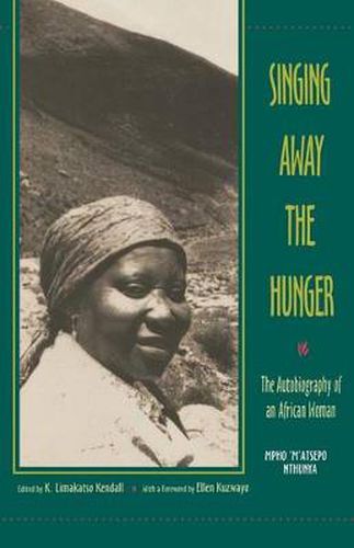 Cover image for Singing away the Hunger: The Autobiography of an African Woman