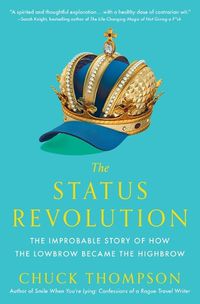 Cover image for The Status Revolution