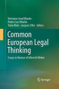 Cover image for Common European Legal Thinking: Essays in Honour of Albrecht Weber