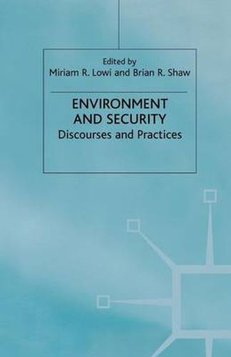 Cover image for Environment and Security: Discourses and Practices