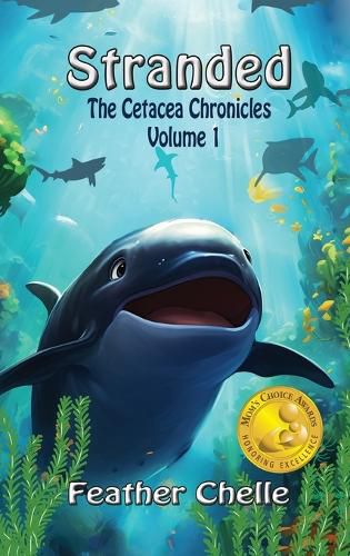 Cover image for Stranded: Cetacean Chronicles Volume 1: Cetacean Chronicles Volume I