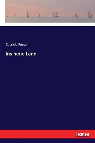 Cover image for Ins neue Land