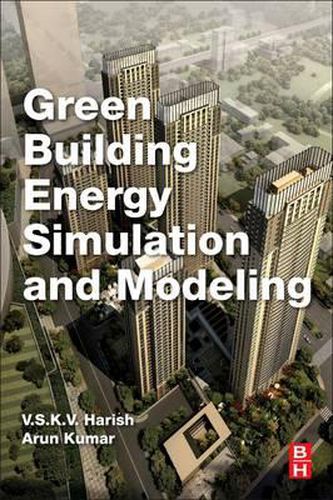 Cover image for Green Building Energy Simulation and Modeling