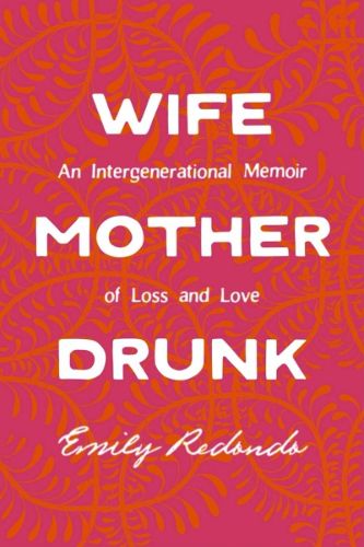 Cover image for Wife Mother Drunk