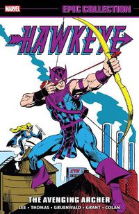 Cover image for Hawkeye Epic Collection: The Avenging Archer