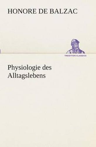 Cover image for Physiologie des Alltagslebens
