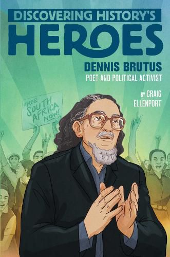 Cover image for Dennis Brutus: Discovering History's Heroes