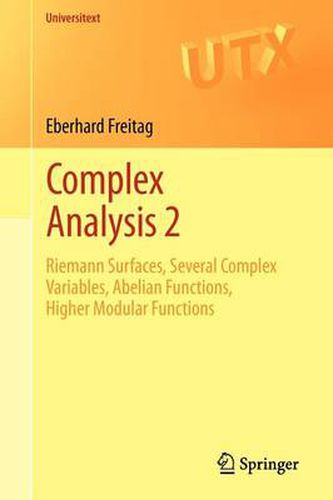 Cover image for Complex Analysis 2: Riemann Surfaces, Several Complex Variables, Abelian Functions, Higher Modular Functions