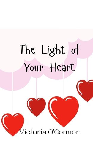 Cover image for The Light of Your Heart