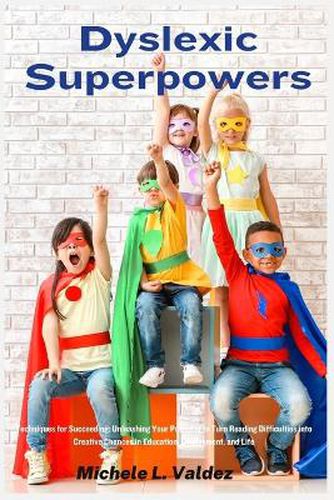 Cover image for Dyslexic Superpowers