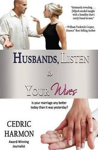 Cover image for Husbands, Listen to Your Wives