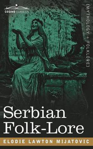 Cover image for Serbian Folk-Lore