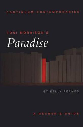 Toni Morrison's Paradise: A Reader's Guide