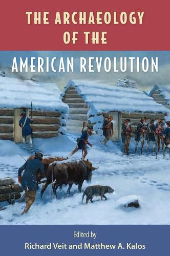 Cover image for The Archaeology of the American Revolution