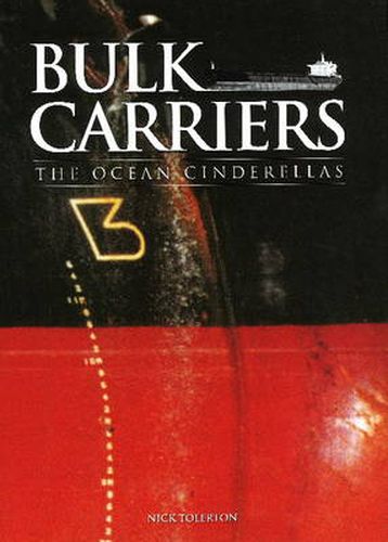 Cover image for Bulk Carriers: The Ocean Cinderellas