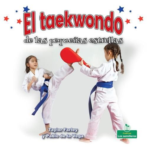 Cover image for El Taekwondo de Las Pequenas Estrellas