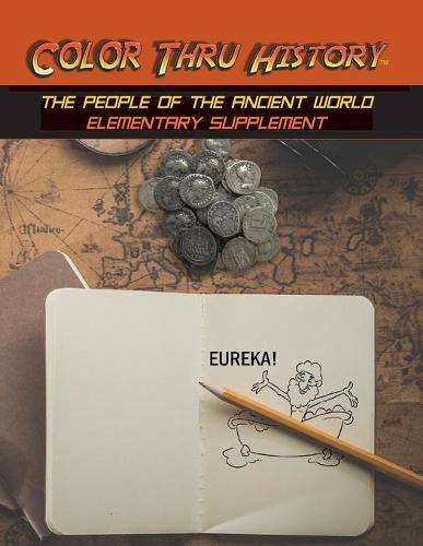 Cover image for Color Thru History - The People of the Ancient World Elementary Supplement