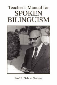 Cover image for Teacher's Manual for Spoken Bilinguism