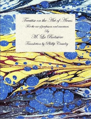 Cover image for Treatise on the Art of Arms