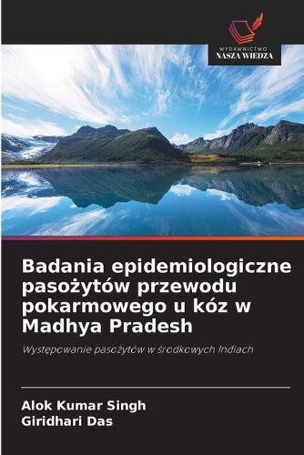 Cover image for Badania epidemiologiczne pasożytow przewodu pokarmowego u koz w Madhya Pradesh