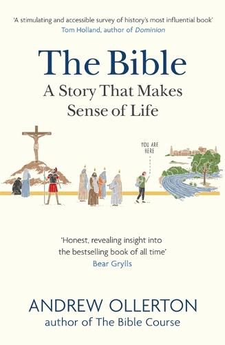 Cover image for The Bible: A Story that Makes Sense of Life