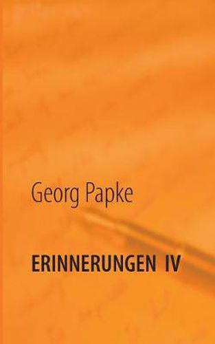 Cover image for Erinnerungen IV: Endlich Rentner