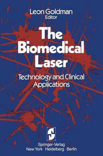 Cover image for The Biomedical Laser: Technology and Clinical Applications