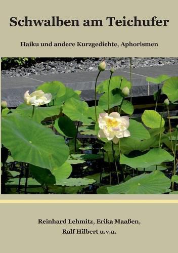 Cover image for Schwalben am Teichufer: Haiku und andere Kurzgedichte, Aphorismen