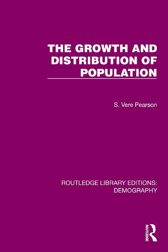 Cover image for The Growth and Distribution of Population