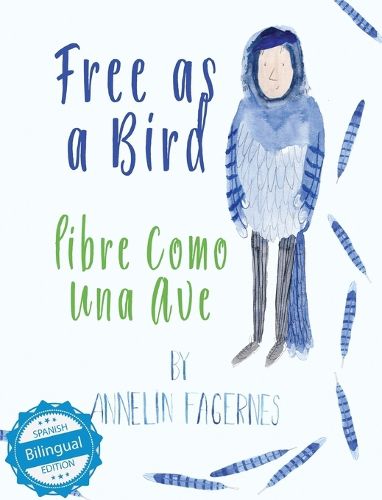 Cover image for Free as a Bird / libre como una ave