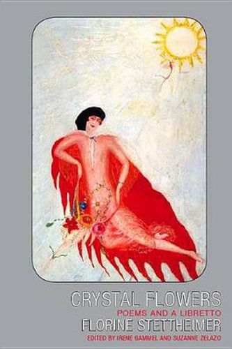 Cover image for Crystal Flowers: Poems and a Libretto