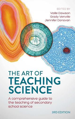 The Art of Teaching Science: A comprehensive guide to the teaching of secondary school science