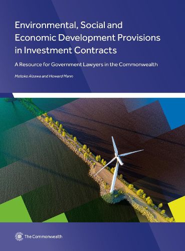 Cover image for Environmental, Social and Economic Development Provisions in Investment Contracts