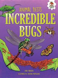 Cover image for Incredible Bugs