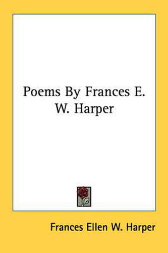 Poems by Frances E. W. Harper