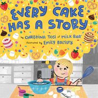 Cover image for Every Cake Has a Story