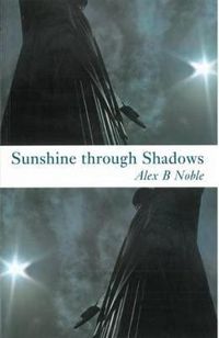 Cover image for Sunshine Through Shadows