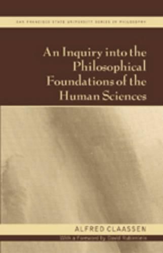 Cover image for An Inquiry into the Philosophical Foundations of the Human Sciences