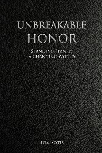 Unbreakable Honor