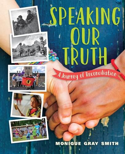 Cover image for Speaking Our Truth: A Journey of Reconciliation